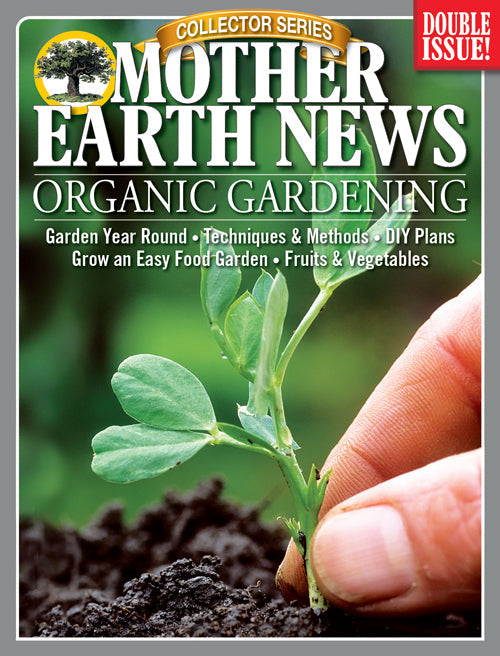 MOTHER EARTH NEWS COLLECTOR SERIES BIO-GARTENBAU, 3. AUFLAGE