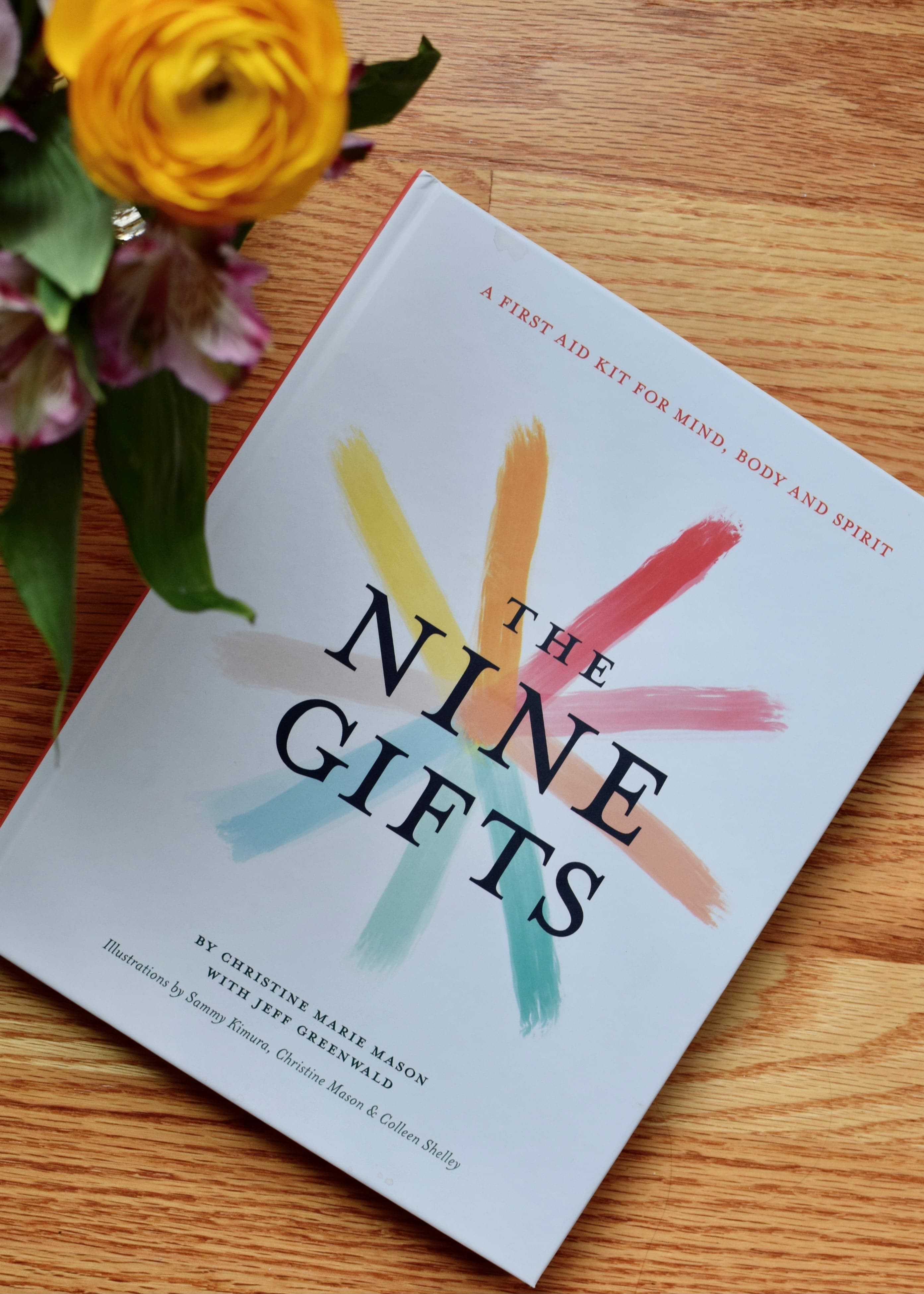 The Nine Gifts First Aid for Mind, Body and Spirit: FAREWELL SALE!