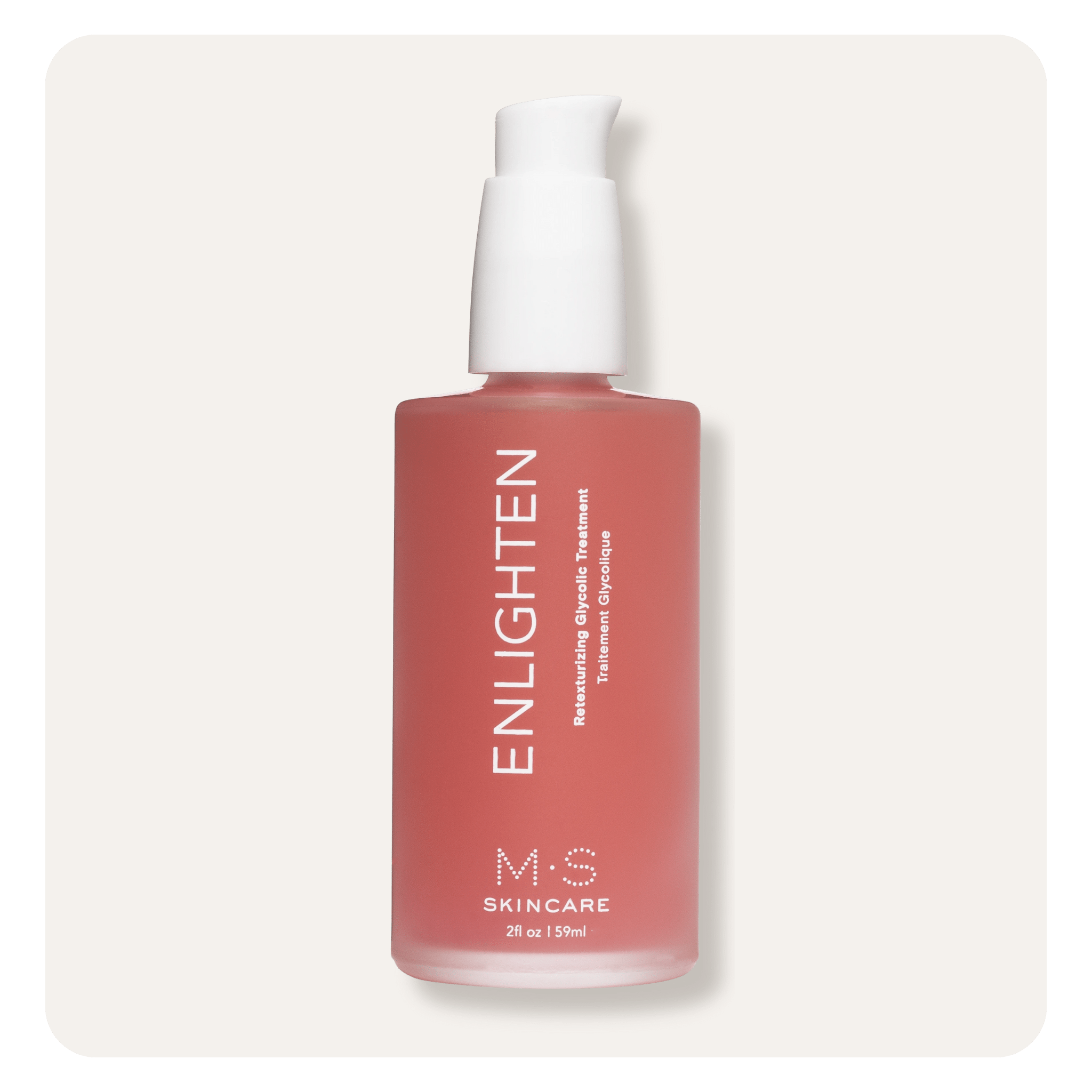 M.S Skincare ENLIGHTEN Retexturizing Glycolic Treatment - Pink Ayurvedic gel in a glass bottle with white printing and pump.