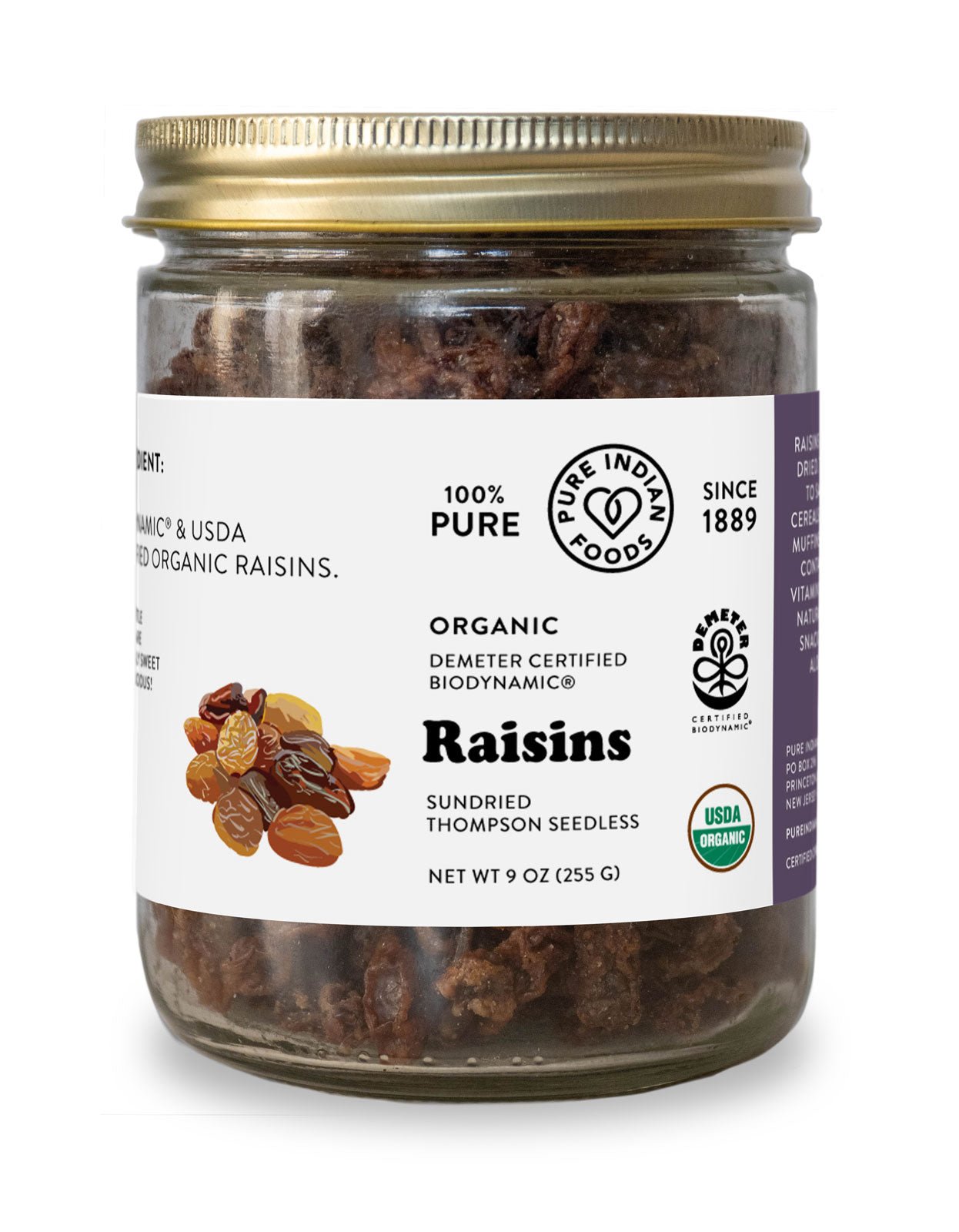 Pure Indian Foods Raisins, Sun - dried Thompson Seedless, Certified Organic - 9 oz